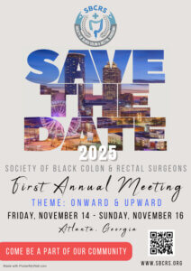 Annual Meeting SBCRS - Society of Black Colon and Rectal Surgeons